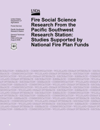 Fire Social Science Research From the Pacific Southwest Research Station: Studies Supported by National Fire Plan Funds