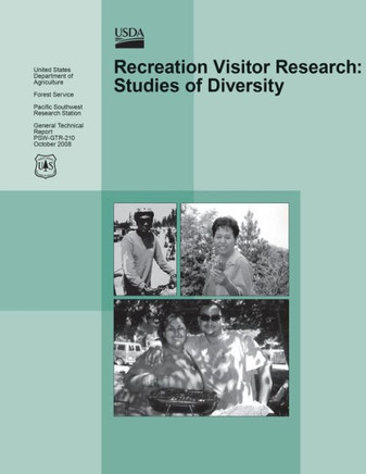 Recreation Visitor Research: Studies of Diversity