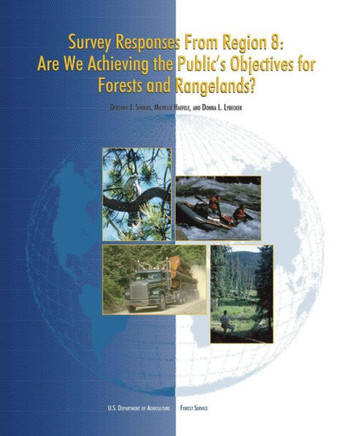 Survey Responses From Region 8: Are We Achieving the Public's Objectives for Forests and Rangelands?