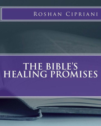 The Bible's Healing Promises