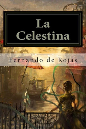 La Celestina : 9781511633529