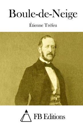 Boule-de-Neige : 9781511654623