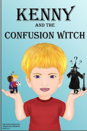 Kenny and the ""Confusion Witch""