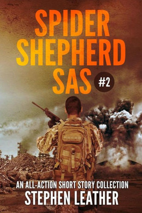 Spider Shepherd: SAS Volume 2