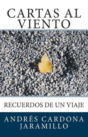 Cartas al Viento: Recuerdos de un Viaje