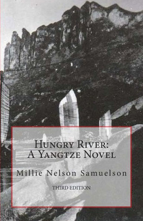 Hungry River: A Yangtze Novel