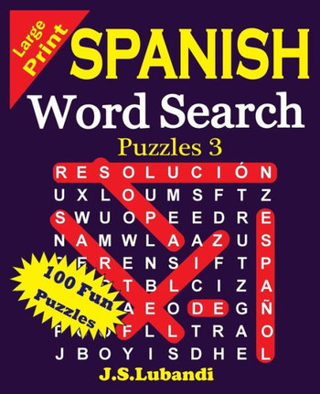 Large Print Spanish Word Search Puzzles 3 - Large Print