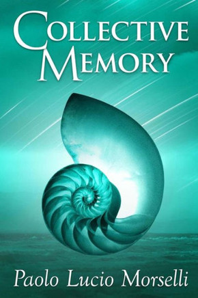 Collective Memory: The Unknown Prehistory