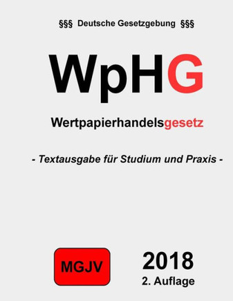 Wertpapierhandelsgesetz - WpHG: Gesetz eber den Wertpapierhandel