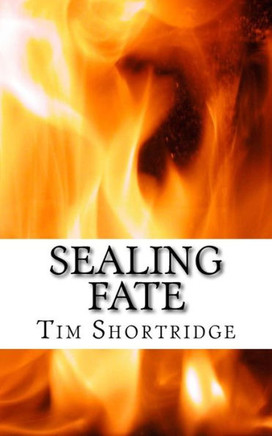 Sealing Fate