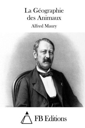 La Gcographie des Animaux