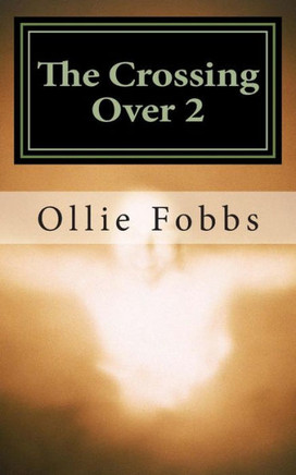 The Crossing Over 2: The Rising of the Beast