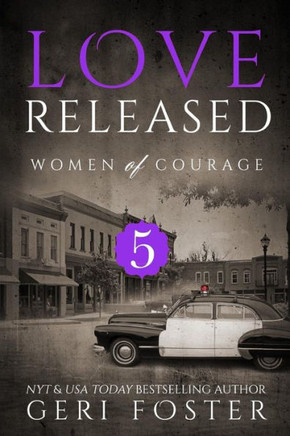 Love Released - Book Five