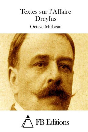 Textes sur l'Affaire Dreyfus