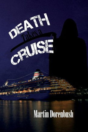 Death Takes A Cruise