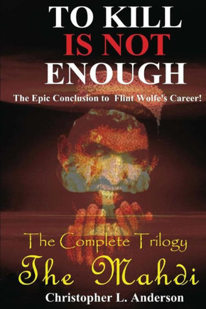 The Mahdi: The Mahdi Trilogy : 9781511916301