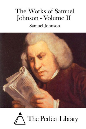 The Works of Samuel Johnson - Volume II