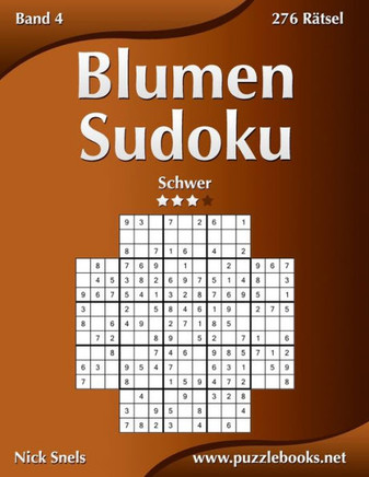Blumen Sudoku - Schwer - Band 4 - 276 REtsel