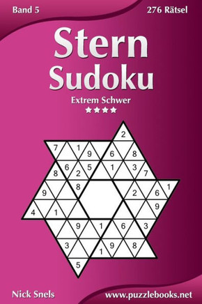 Stern Sudoku - Extrem Schwer - Band 5 - 276 REtsel