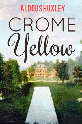 Crome Yellow : 9781512008135