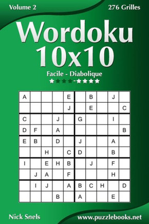 Wordoku 10x10 - Facile ??Diabolique - Volume 2 - 276 Grilles