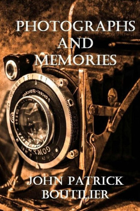 Photographs And Memories : 9781512025200