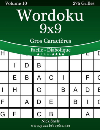 Wordoku 9x9 Gros Caracteres - Facile ??Diabolique - Volume 10 - 276 Grilles - Large Print