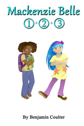 Mackenzie Belle: Books 1-3