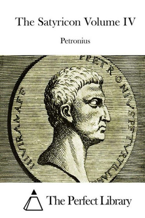 The Satyricon Volume IV
