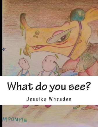 What do you see?: An adventure in illustration