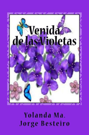 Venida de las Violetas: PoesNas y Cuentos