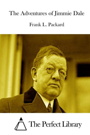 The Adventures of Jimmie Dale : 9781512268935