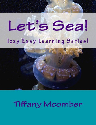 Let's Sea!: Izzy Easy Learning Series!