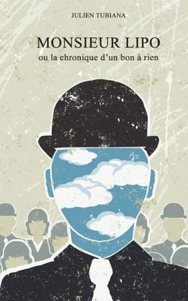 Monsieur LIPO: ou la chronique d'un bon ??rien