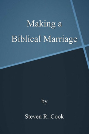 Making a Biblical Marriage