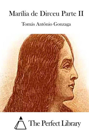 MarElia de Dirceu Parte II