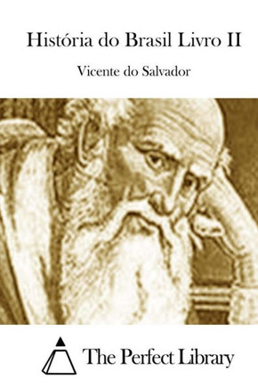 Histeria do Brasil Livro II