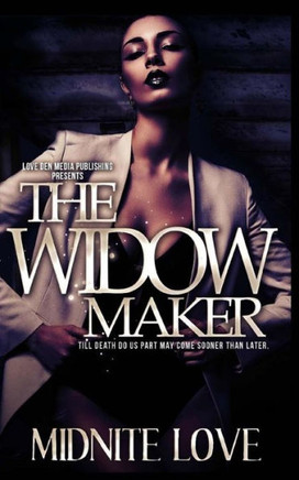 The Widow Maker: Till Death Do Us Part May Come Sooner Than Later