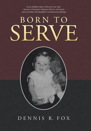 Born To Serve : 9781512719895