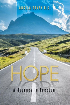 Hope: A Journey to Freedom : 9781512720440