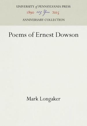 Poems of Ernest Dowson