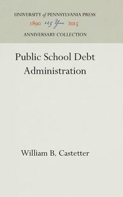Public School Debt Administration