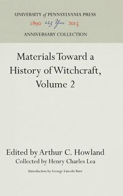 Materials Toward a History of Witchcraft : 9781512820560