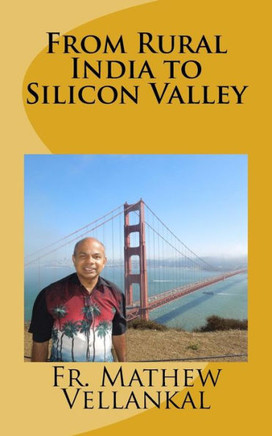 From Rural India to Silicon Valley