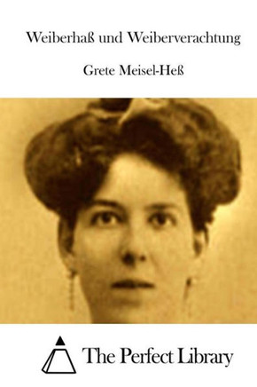 Weiberha??und Weiberverachtung