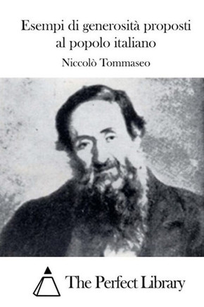 Esempi di generosit??proposti al popolo italiano