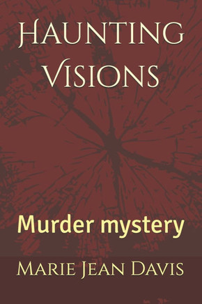 Haunting Visions: Murder mystery