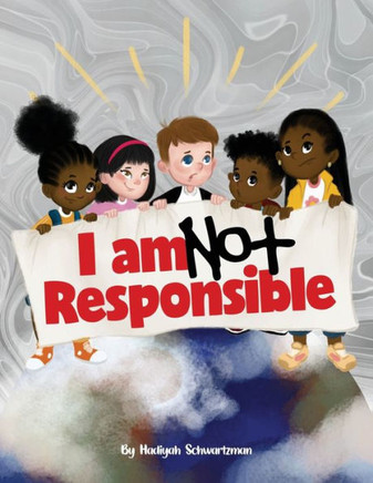 I Am Not Responsible (A Little Williams Family)
