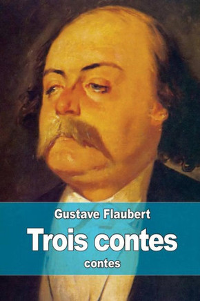 Trois contes : 9781514161265