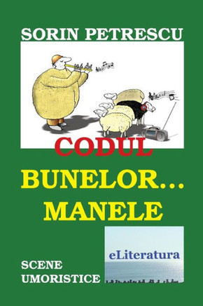 Codul Bunelor... Manele: Scene Umoristice